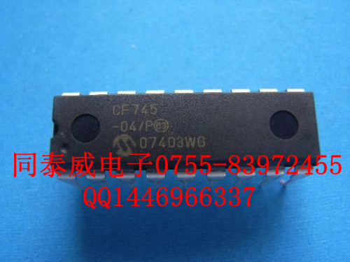 CF745-04/P 8位單片機(jī) MICROCHIP 美國微芯 DIP-18